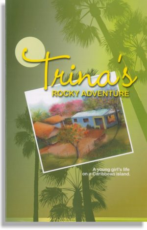 Trina's Rocky Adventure