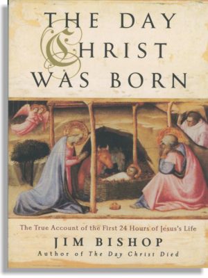 The Day Christ Was Born