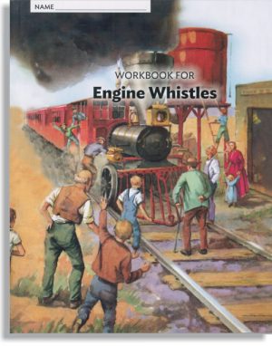 Alice & Jerry Workbook -Engine Whistles-