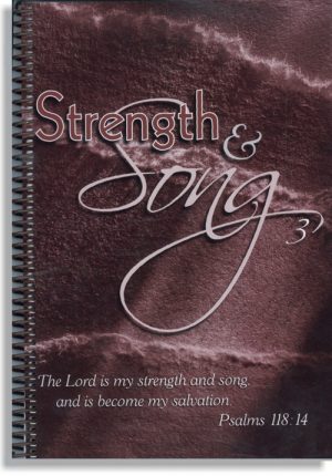 Strength & Song, Bk 3