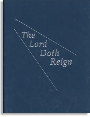 The Lord Doth Reign
