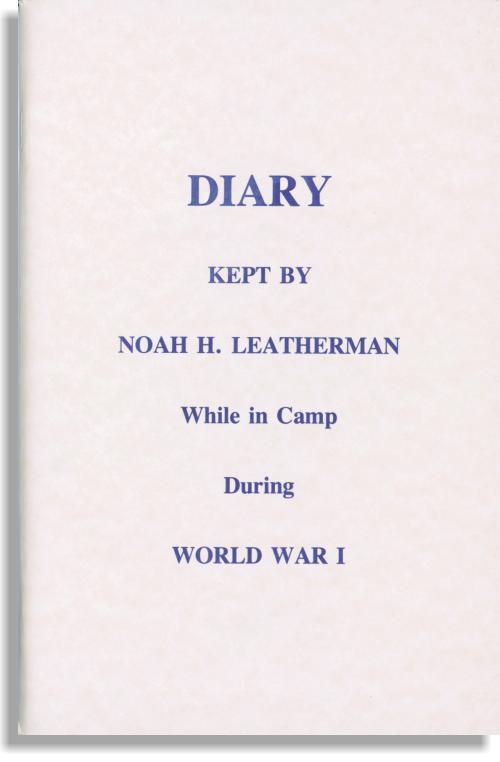 Diary Of Noah Leatherman (Discount Slight Damage)