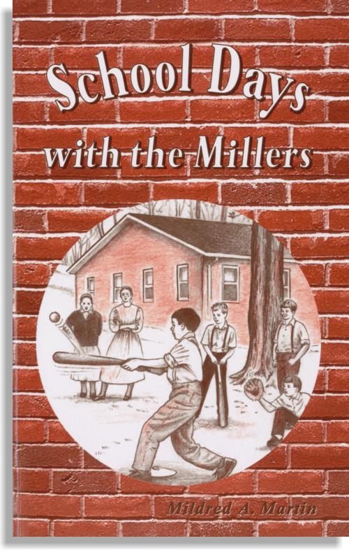School Days With the Millers