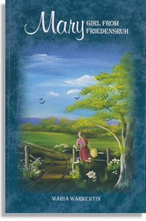 Mary, Girl from Friedensruh