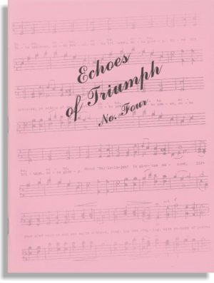 Echoes of Triumph No. 4