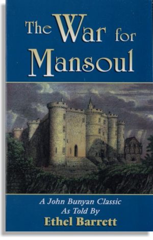 The War for Mansoul