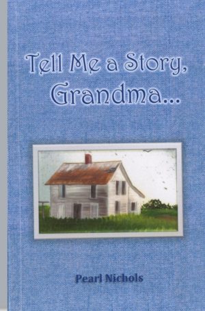 Tell Me A Story, Grandma