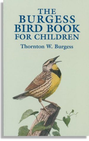 The Burgess Bird Book for Children