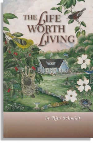 The Life Worth Living