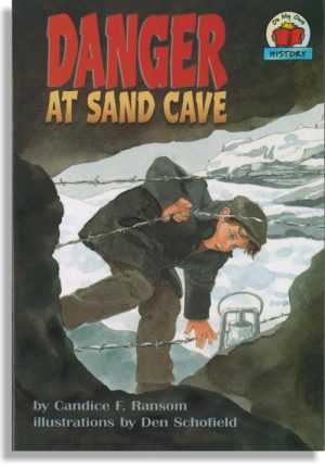 Danger at Sand Cave