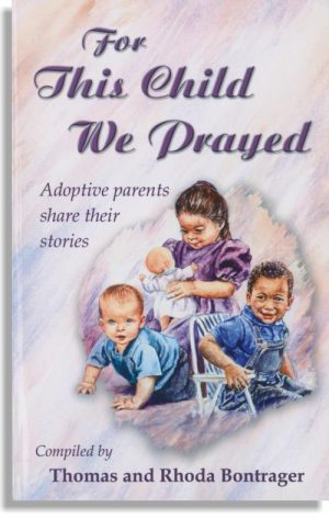 For This Child We Prayed