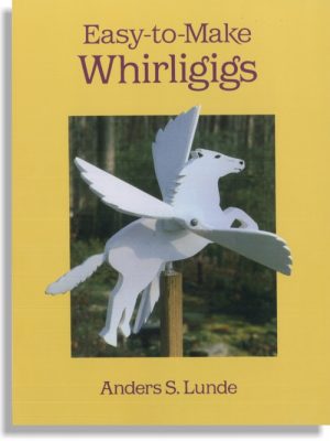 Easy-To-Make Whirligigs