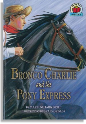 Bronco Charlie and the Pony Express