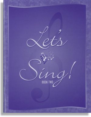 Let's Sing! Bk 2