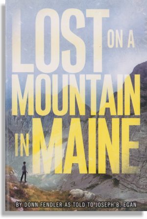Lost on a Mountain in Maine