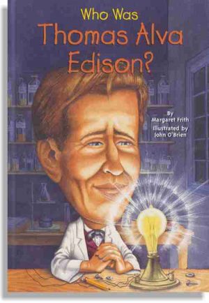 Who Was Thomas Alva Edison?