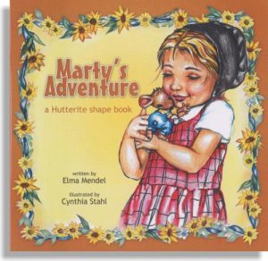 Marty’s Adventure -A Hutterite Shape Book