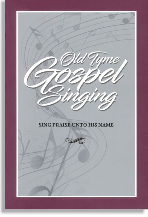 Old Tyme Gospel Singing