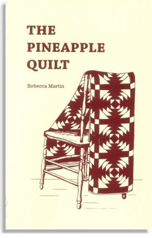Pineapple Quilt, The