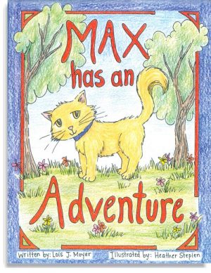 Max Has an Adventure