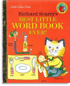 Richard Scarry's Best Little Word Book Ever