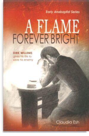 A Flame Forever Bright