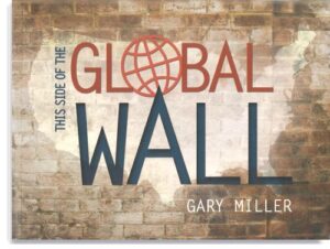 This Side Of The Global Wall