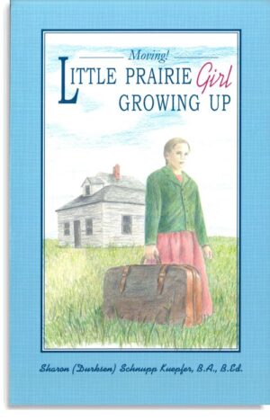 Little Prairie Girl Growing Up: Moving!