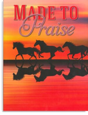 Made to Praise