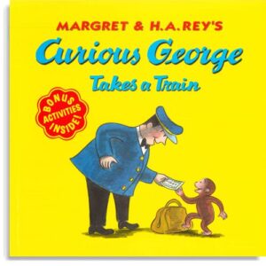 Curious George Takes a Train