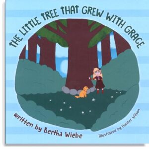 The Little Tree That Grew With Grace