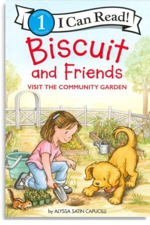 Biscuit and Friends Visit the Community Garden