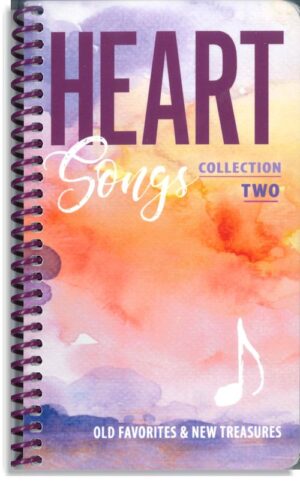 Heart Songs Collection Two