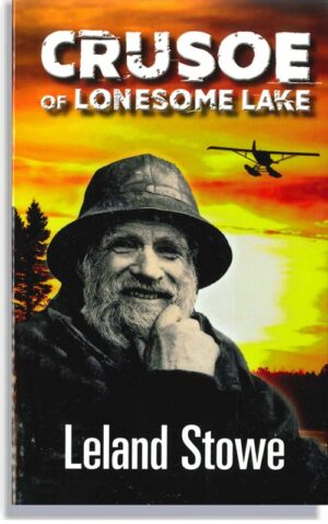 Crusoe of Lonesome Lake