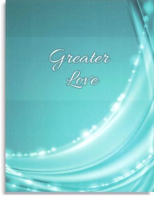 Greater Love