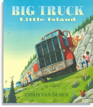 Big Truck Little Island