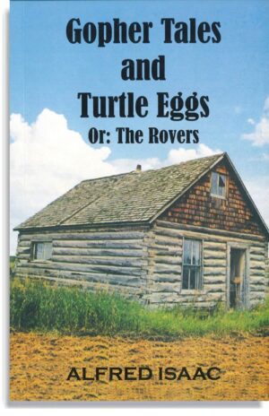 Gopher Tales and Turtle Eggs